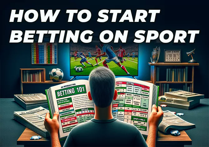 Sports betting advice for beginners - How to start placing bets