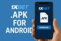 How to download 1xbet app for Android in 2025